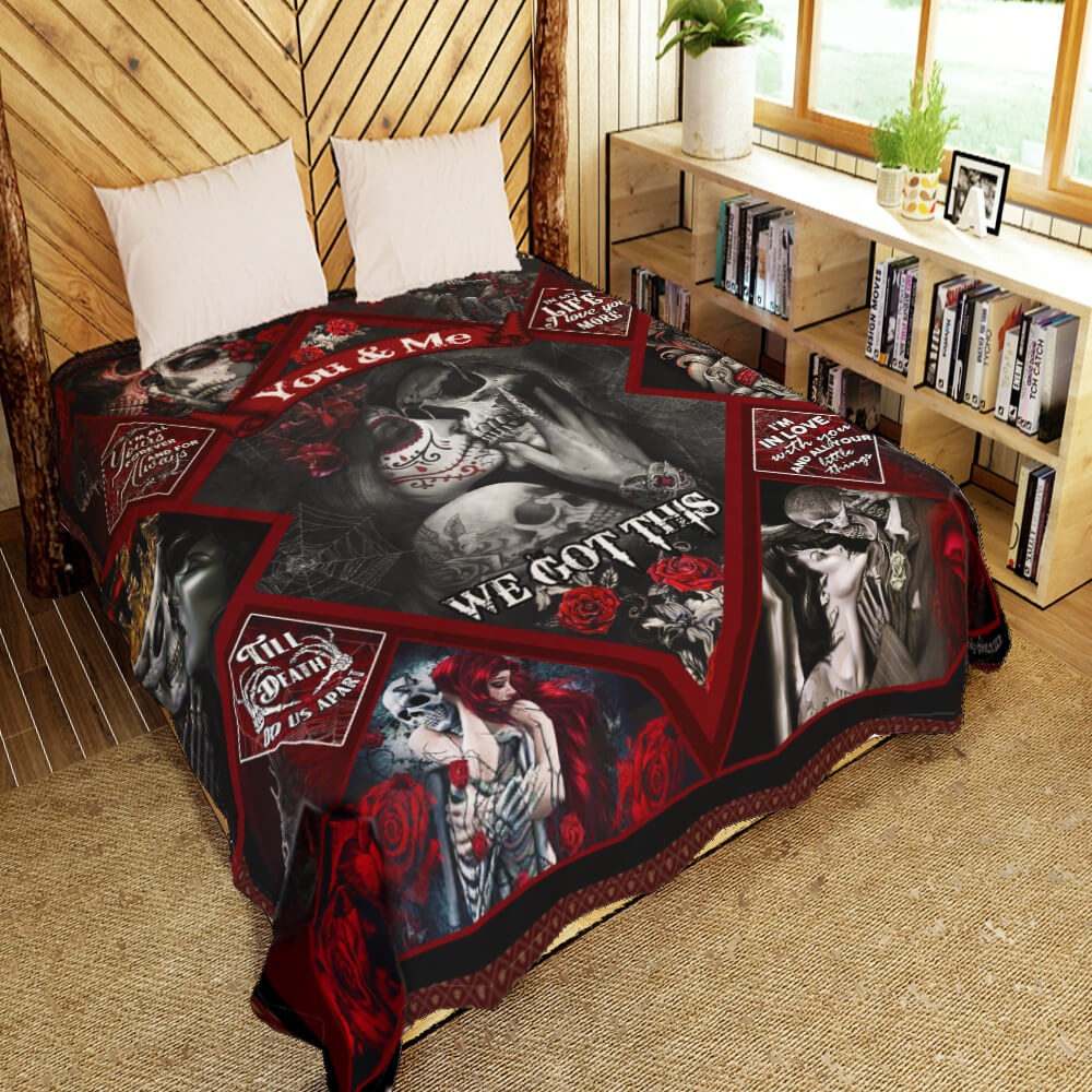 Skull couples you and me we got this quilt blanket 1