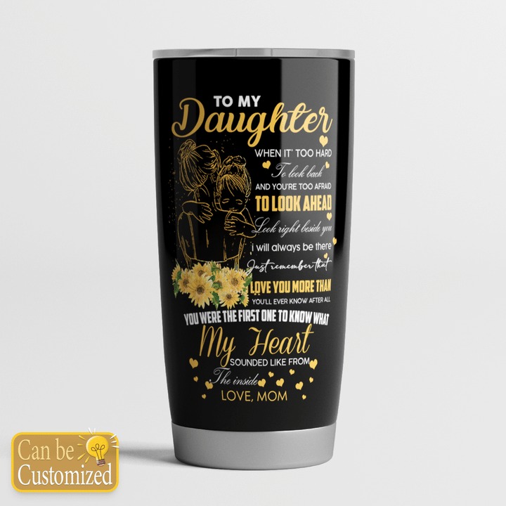 To my daughter you are my sunshine custom name tumbler1