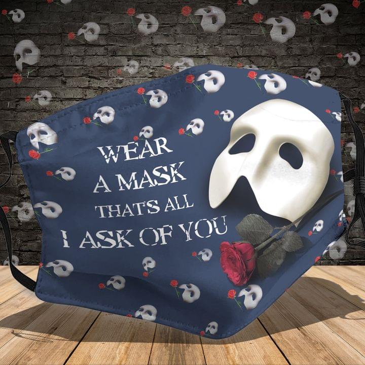 Wear a mask that’s all I ask of you face mask  – TAGOTEE