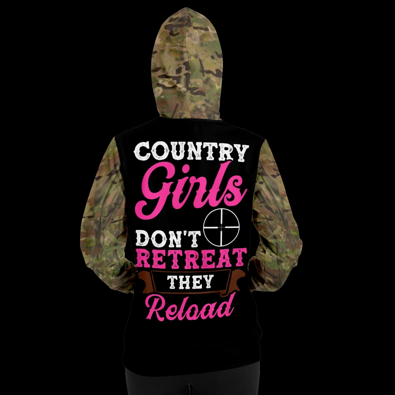 Country girls don't retreat they reload hunt 3d hoodie 3