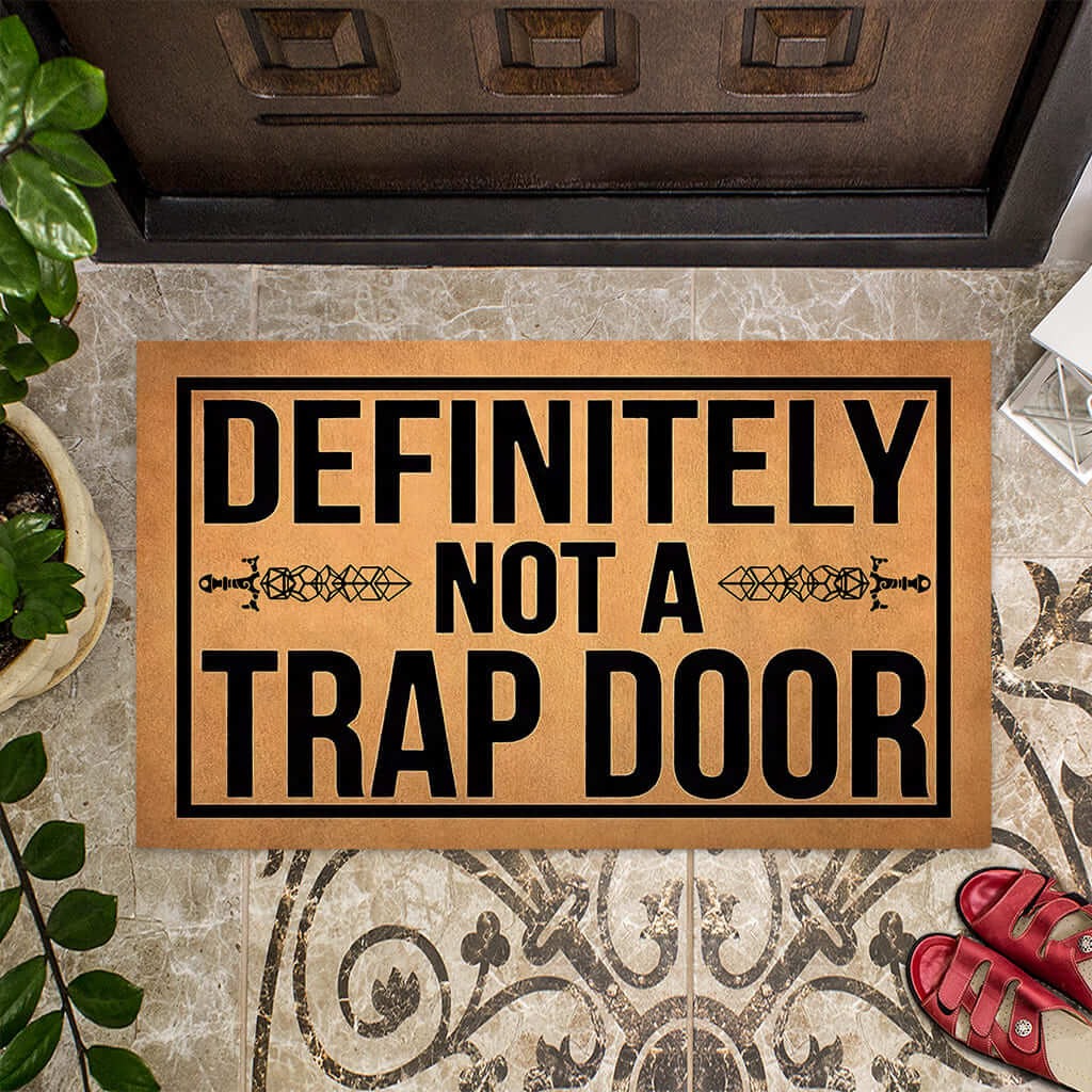 Definitely not a trap doormat3
