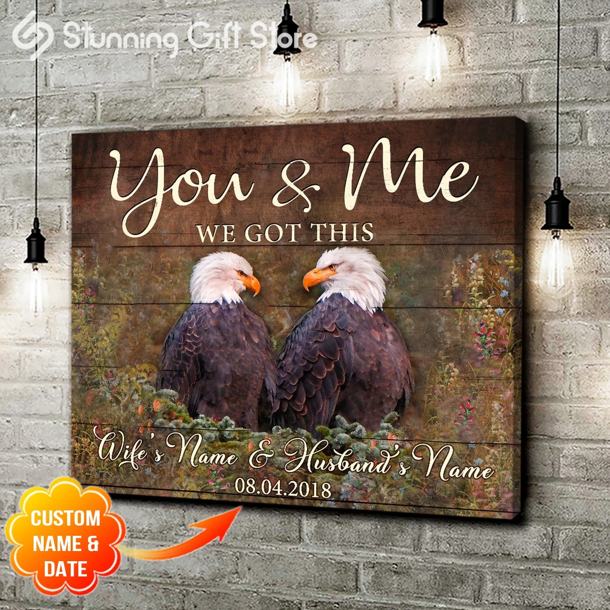 Eagle you and me we got this custom name and date canvas prints 2