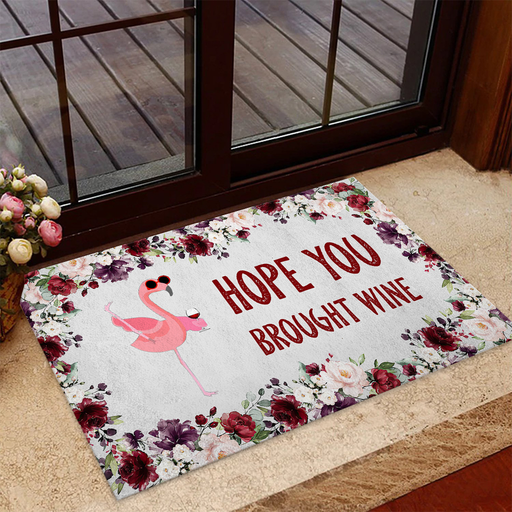 Hope you brought wine Flamingo doormat