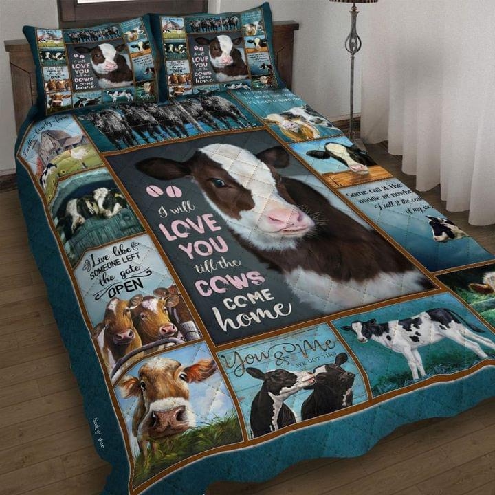 I will love you till the cows come home quilt bedding set – LIMITED EDITION