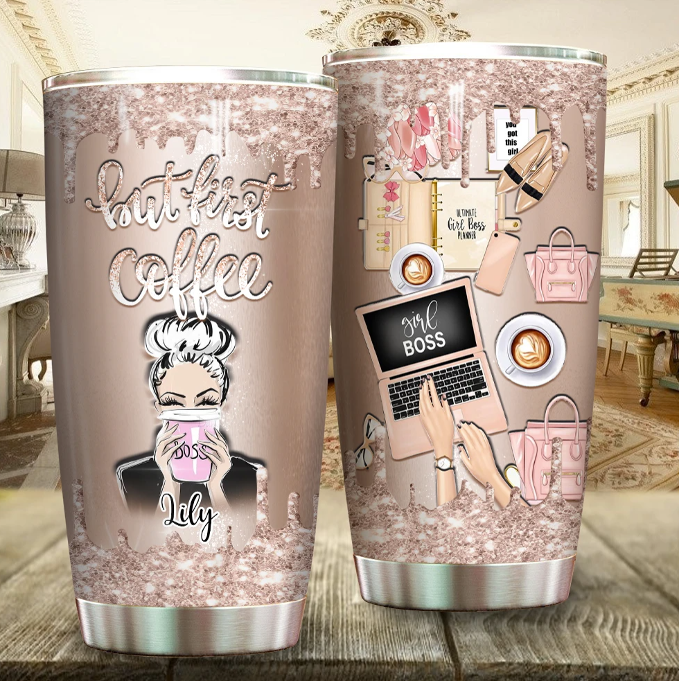 Personalized but first coffee girl boss tumbler