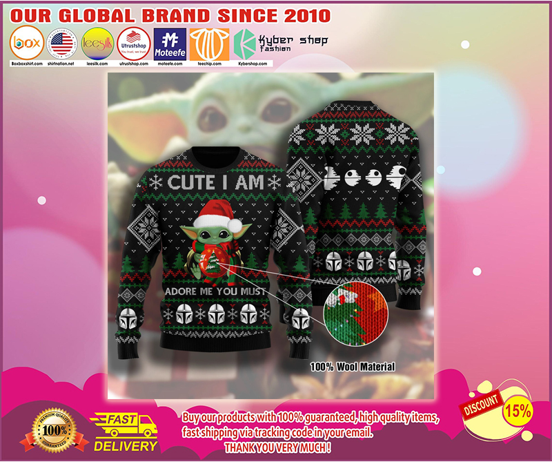 Baby Yoda cute I am adore me you must sweater – LIMITED EDITION BBS