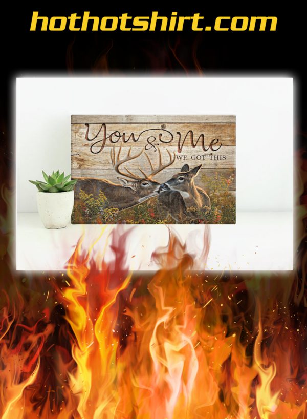 Buck and Doe Deer You And Me We Got This Canvas Prints