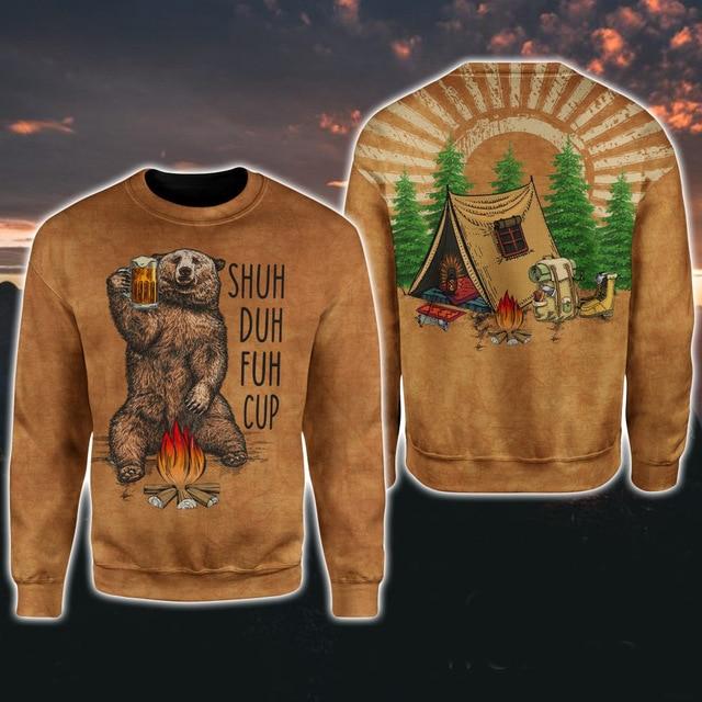 Bear camping shuh duh fuh cup beer 3d sweater