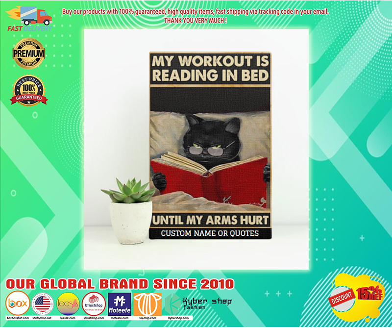 Cat My workout is reading in bed until my arms hurt poster