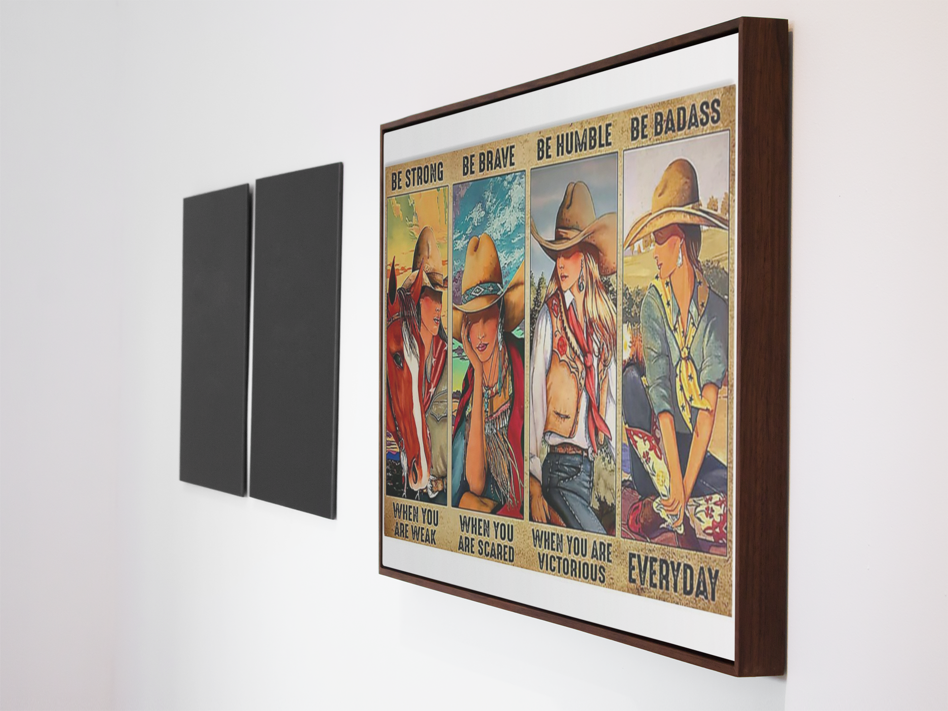 Cowgirl be strong be brave be humble be badass poster 3