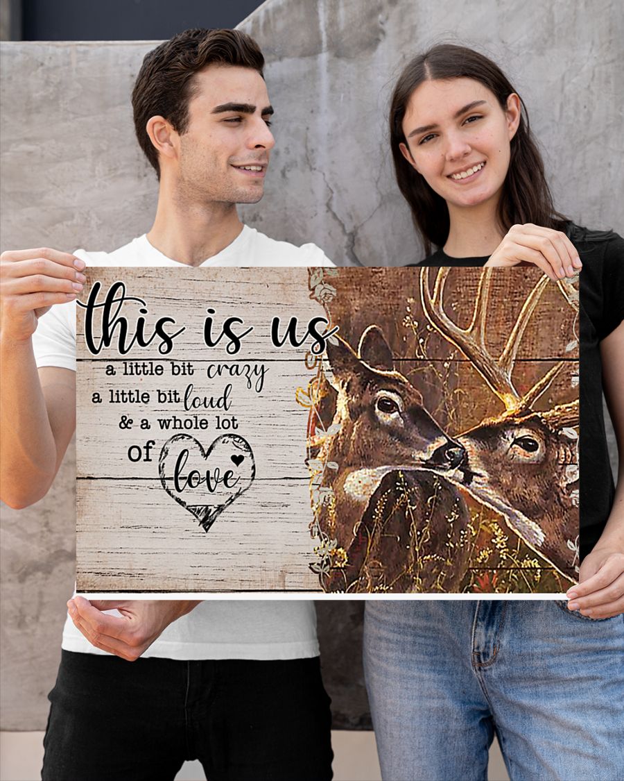 Deer this is us a little crazy custom personalized name poster 3