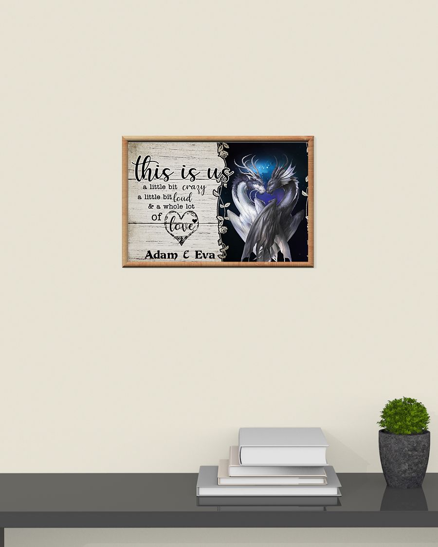 Dragon this is us a little crazy custom personalized name poster 2