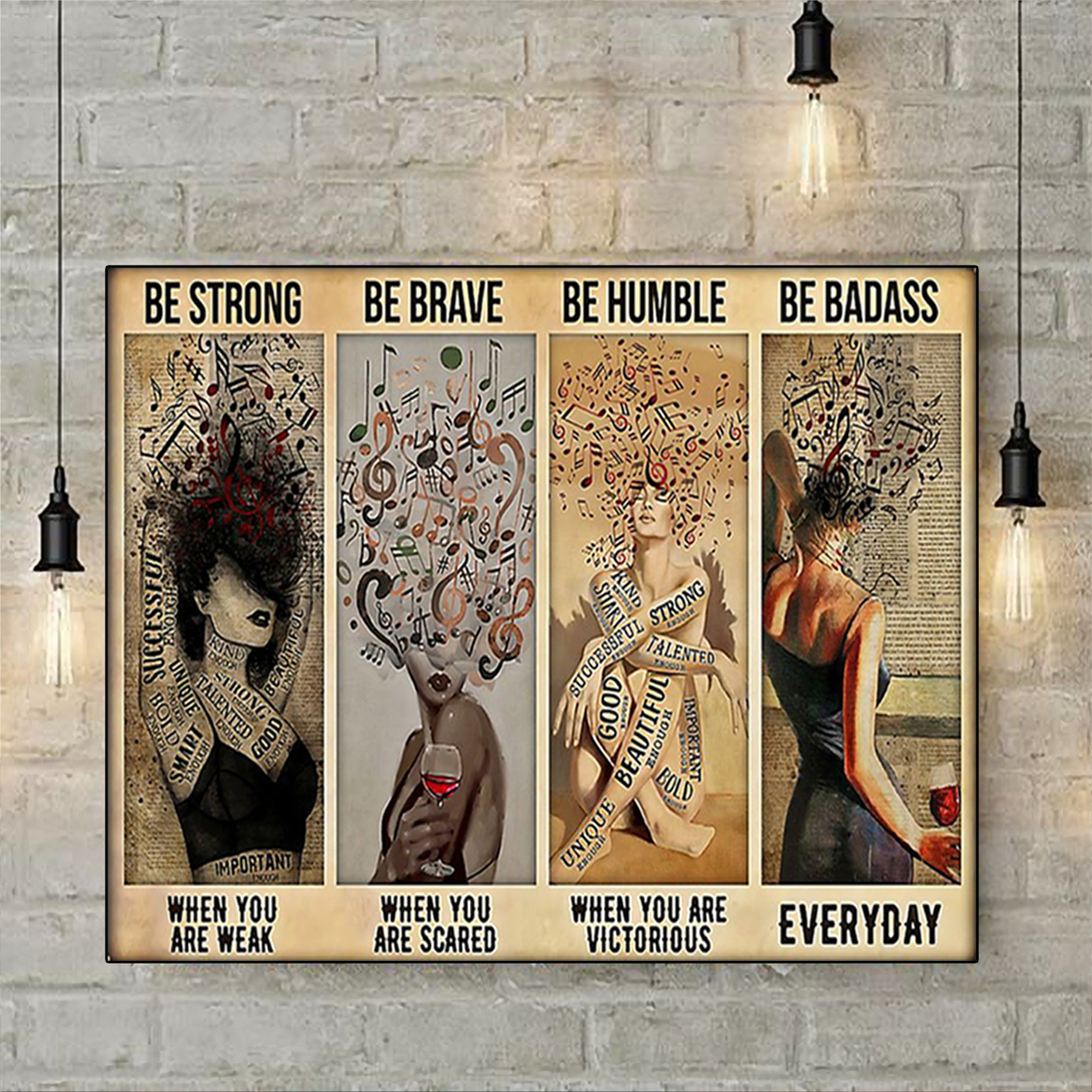 Girl and music be strong be brave be humble be badass poster A2
