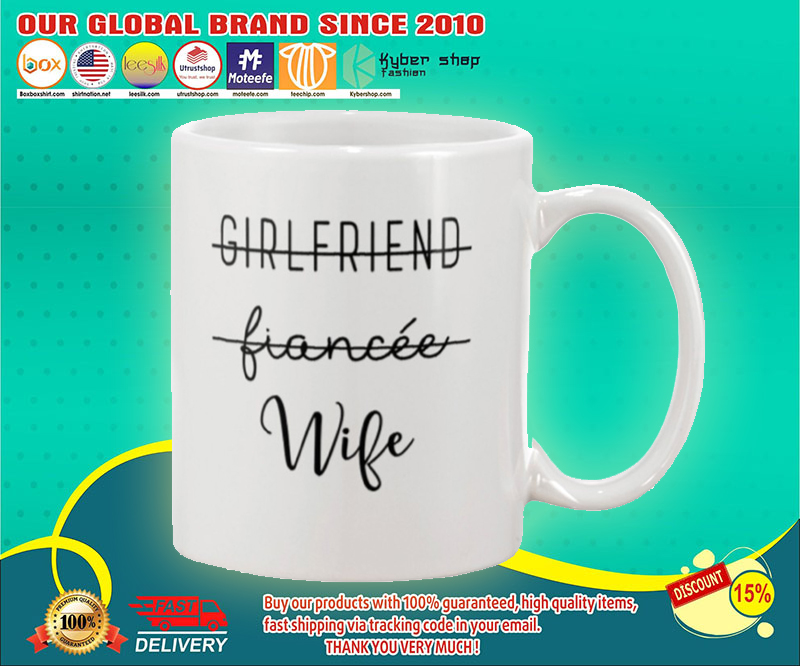 Girlfriend fiancee wife mug 4