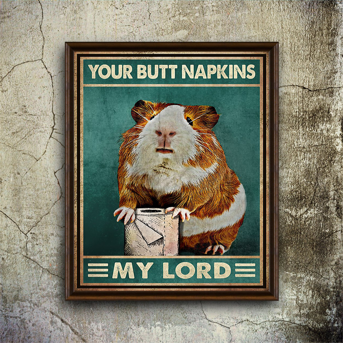 Hamster your butt napkins my lord poster A1