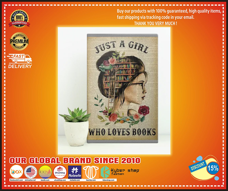 Just a girl who loves books poster