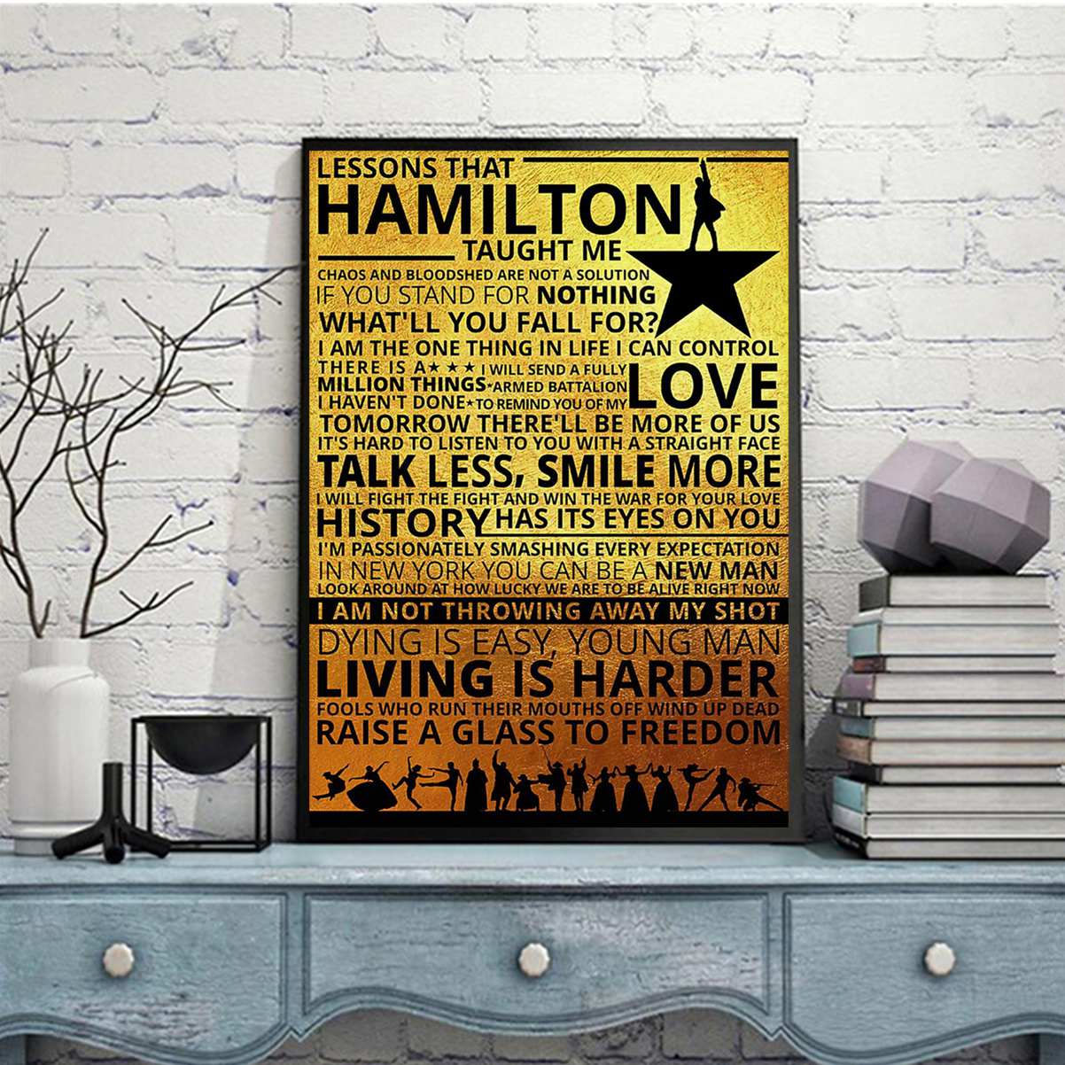Lessons hamilton taught me poster A1