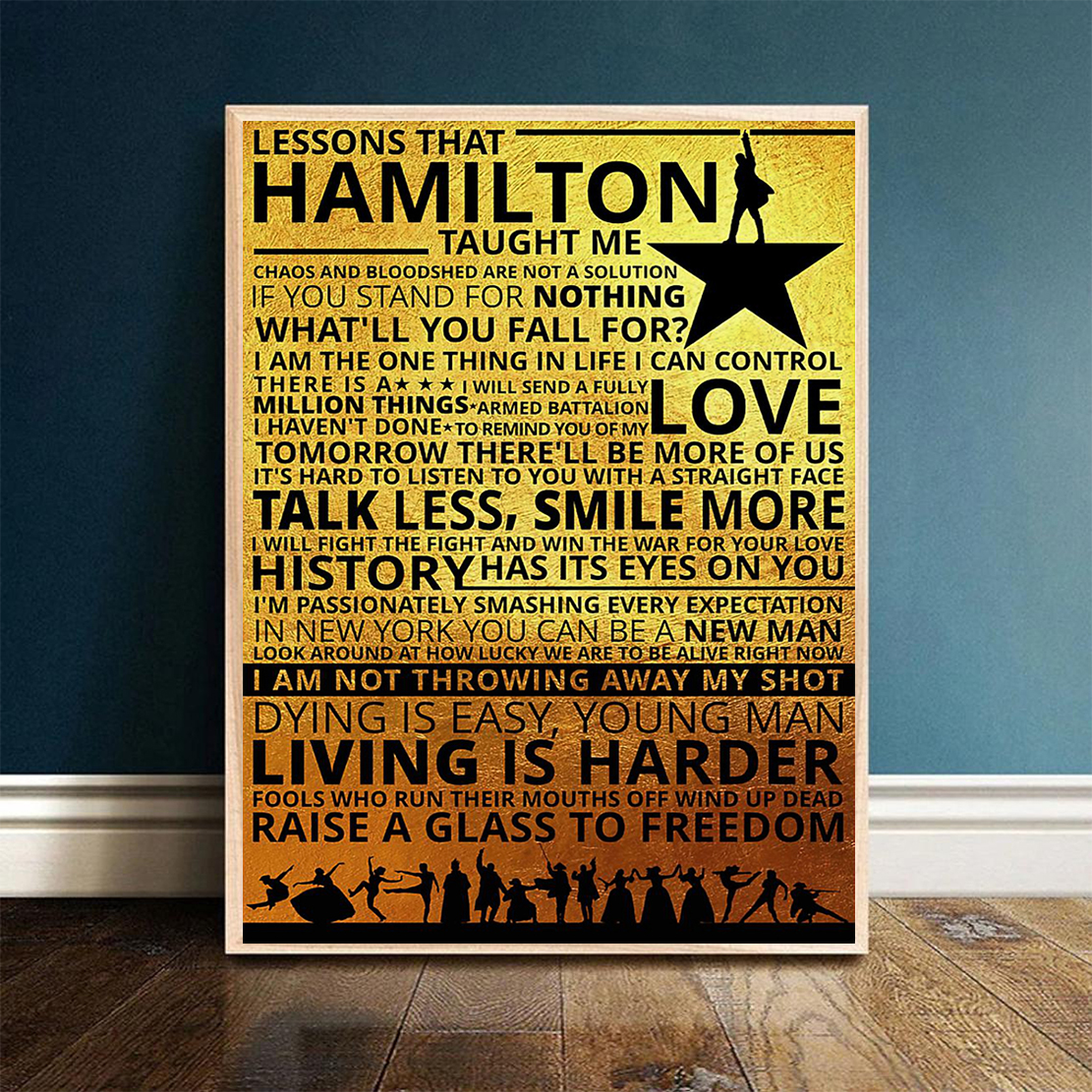 Poster lessons hamilton taught me – Teasearch3d