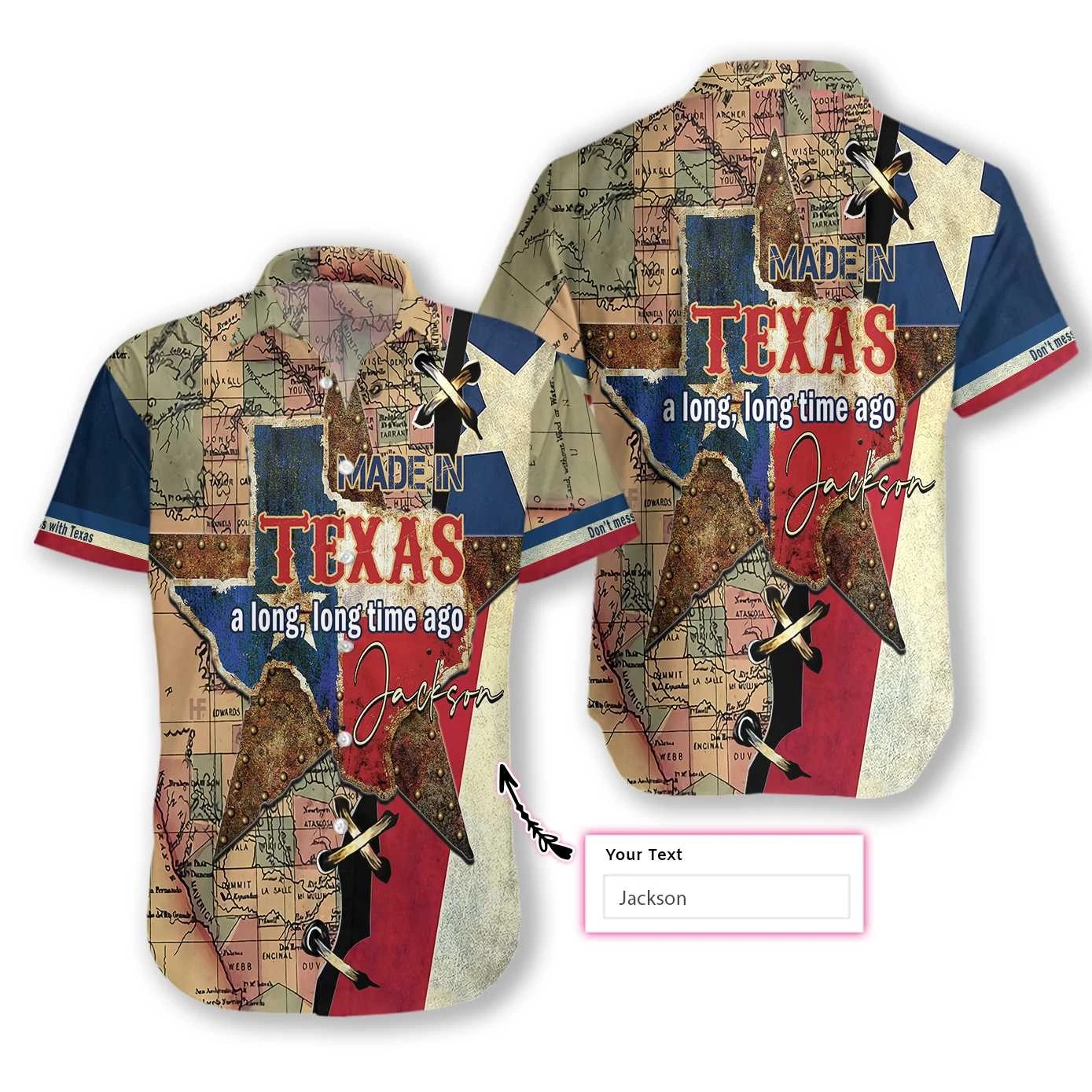 Made in texas a long long time ago personalize custom name hawaiian shirt 1