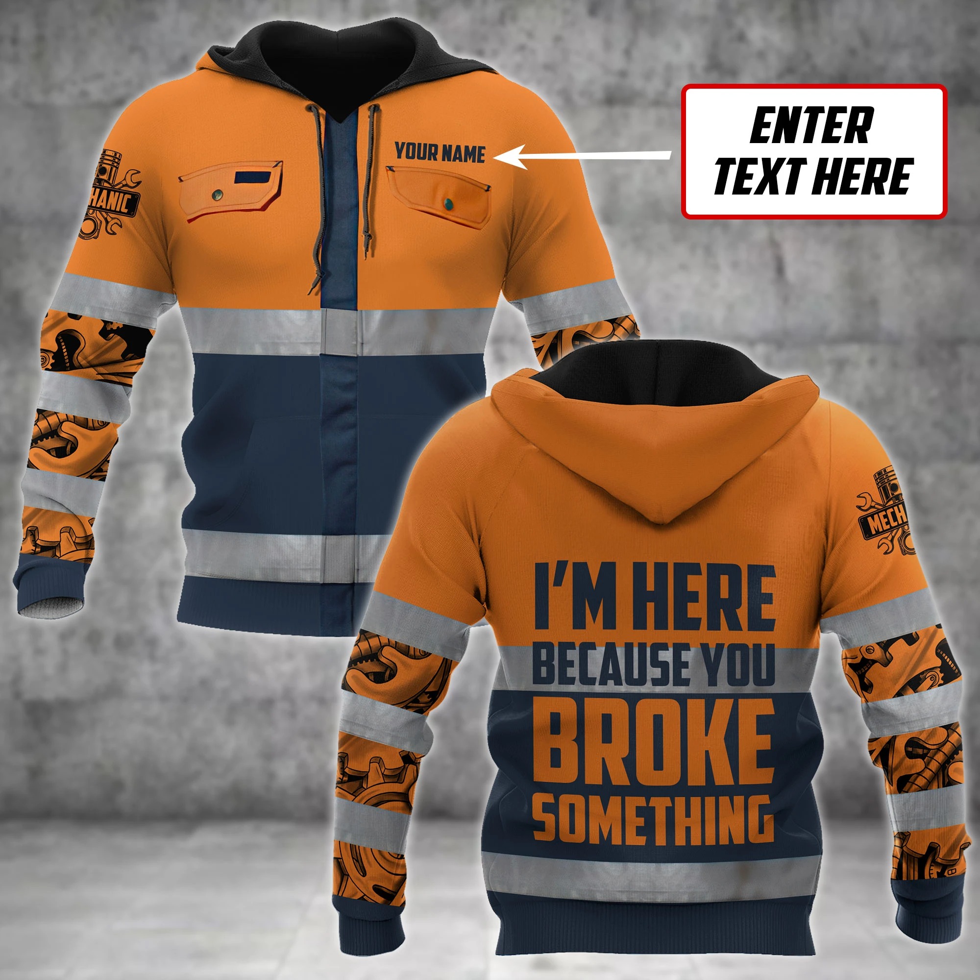 Mechanic Im here because you broke something hoodie custom name – LIMITED EDITION