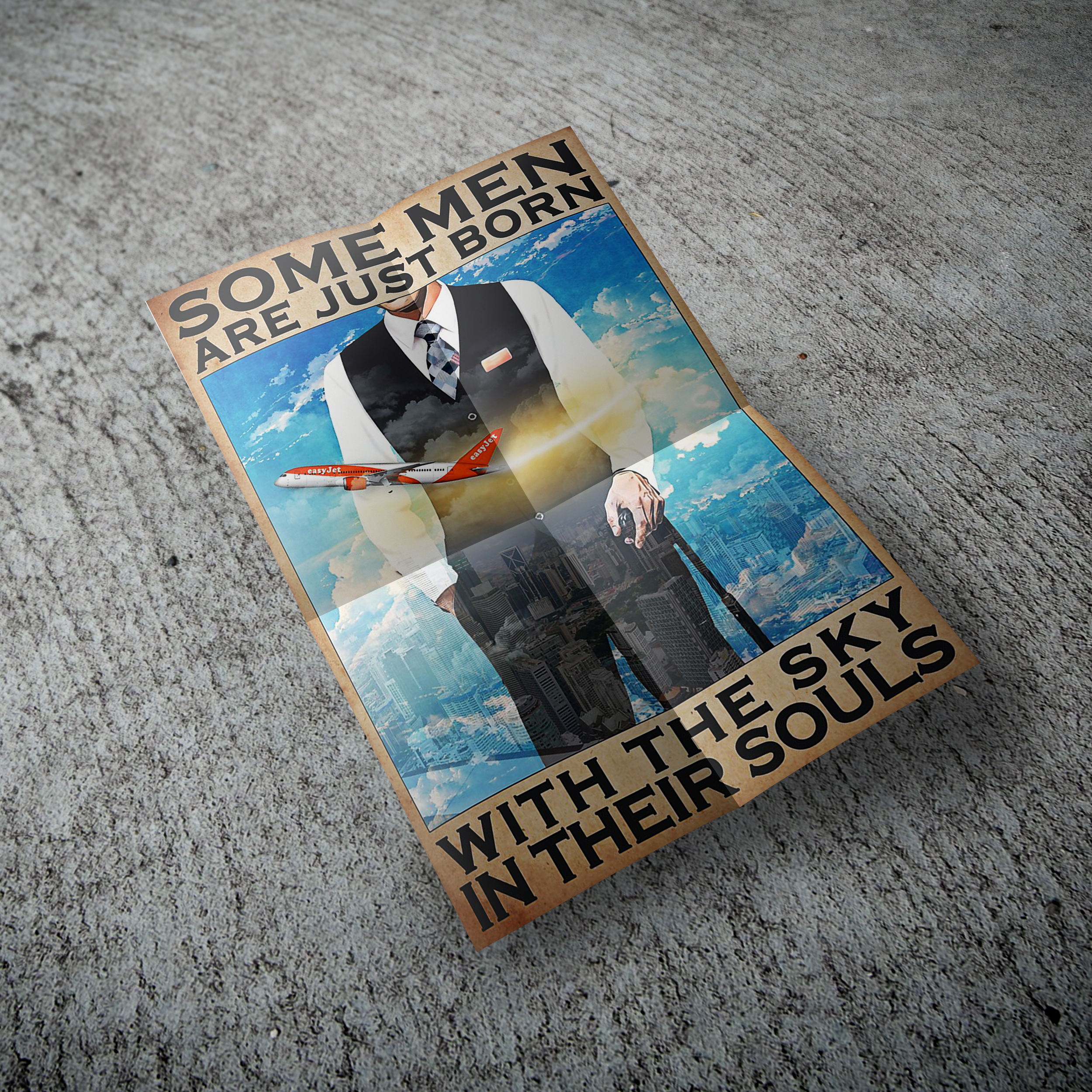 Some men are just born with the sky in their souls poster