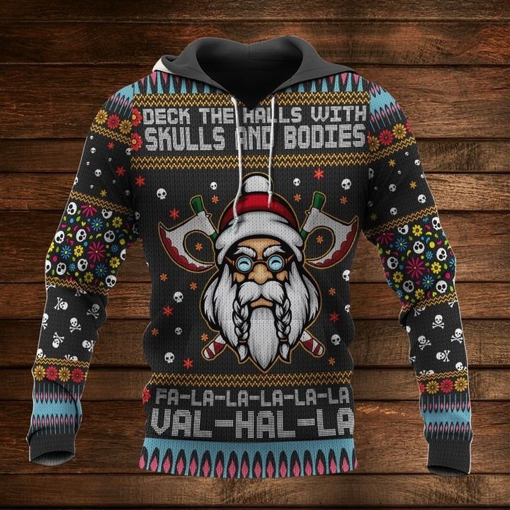 Viking deck the halls with skulls and bodies 3d hoodie and christmas sweater