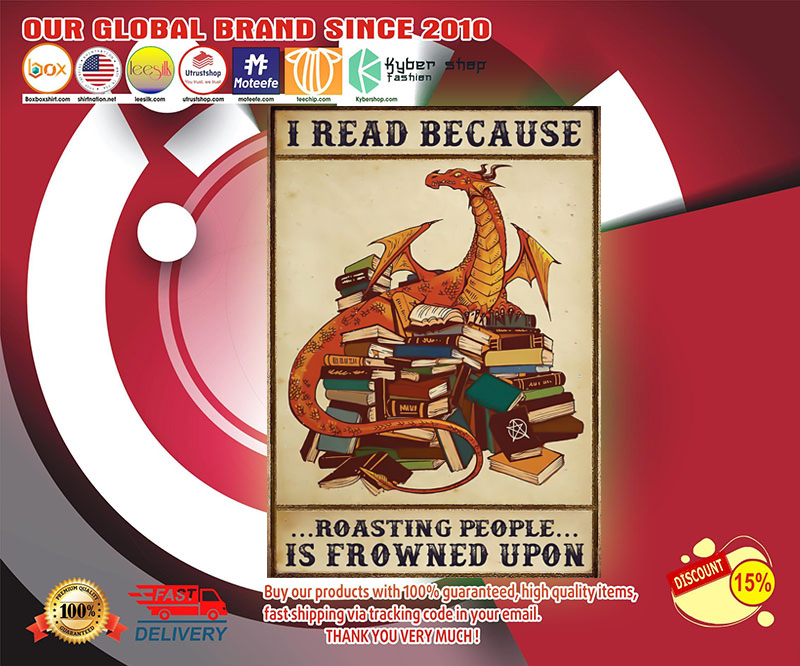 Dragon I read because roasting people is frowned upon poster 4