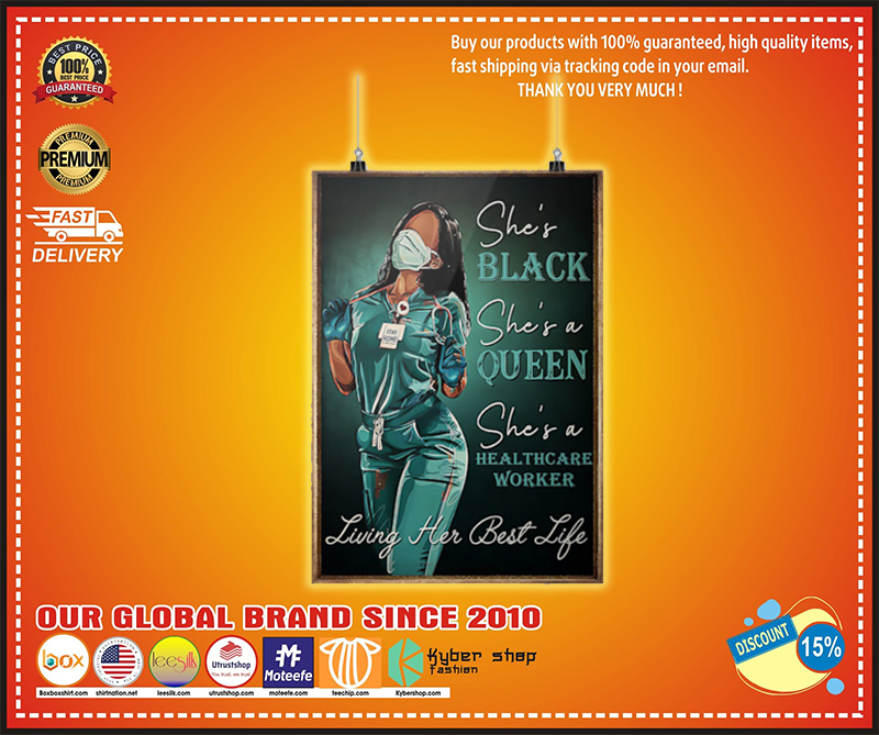Healthcare Worker she is black she is queen poster