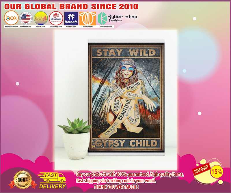 Hippie stay wild gypsy child poster