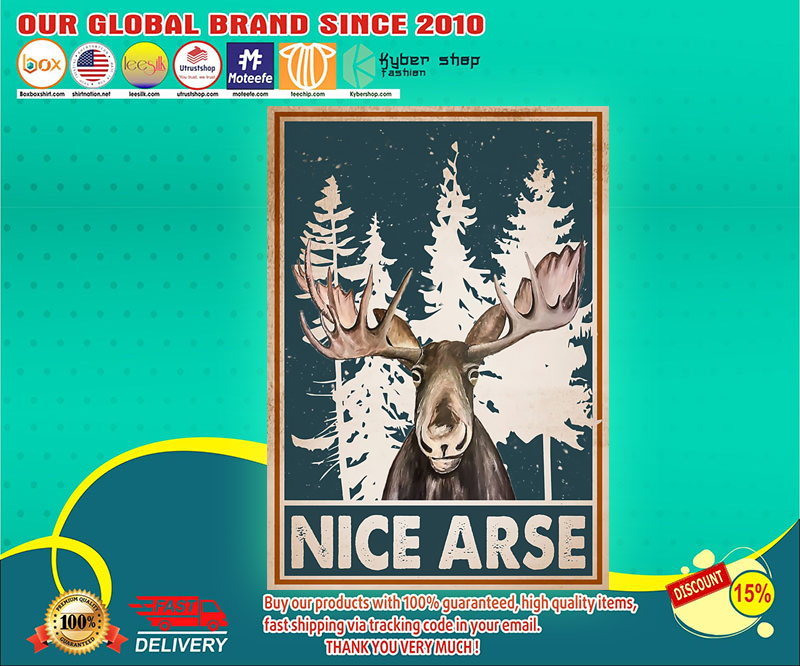 Moose nice arse poster 3
