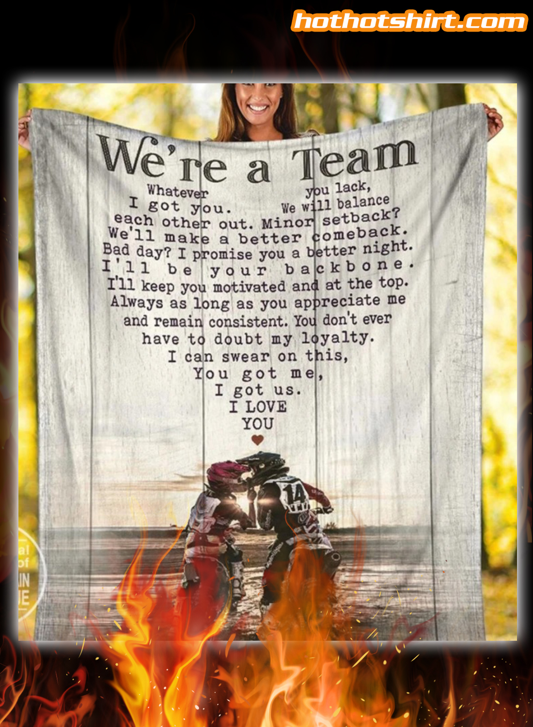 Motorcross we're a team you got me i got us blanket