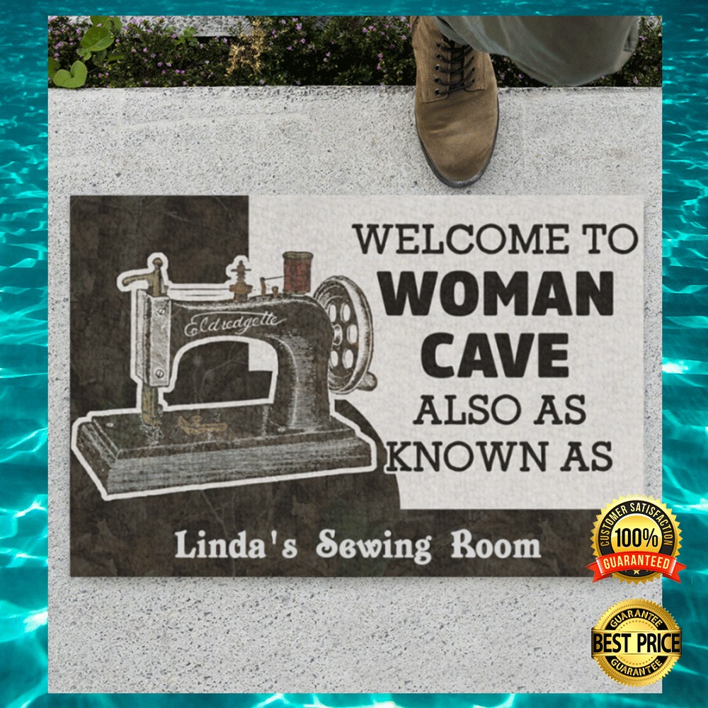 Personalized welcome to woman cave also as know as sewing room doormat1