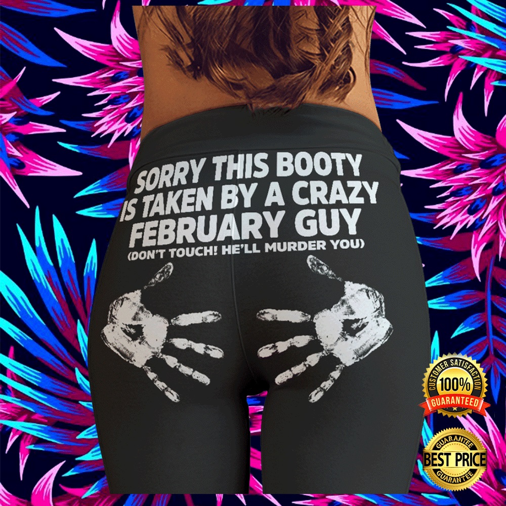 Sorry this booty is taken by a crazy february guy legging