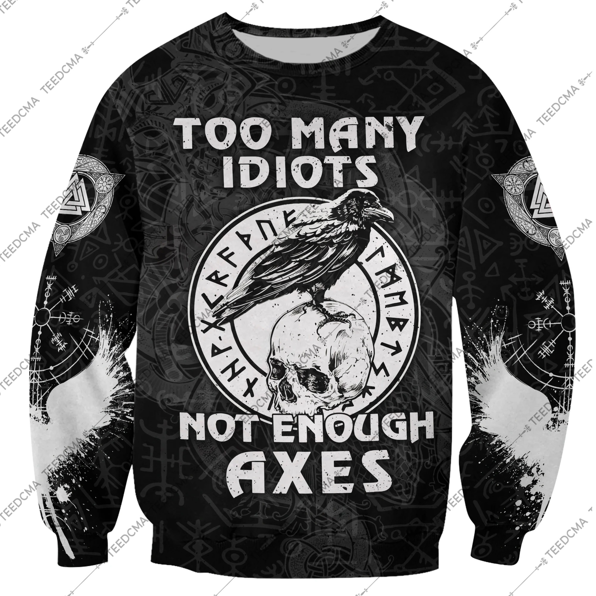 Too Many Idiots Not Enough Axes Viking 3D All Over Printed Hoodie 5