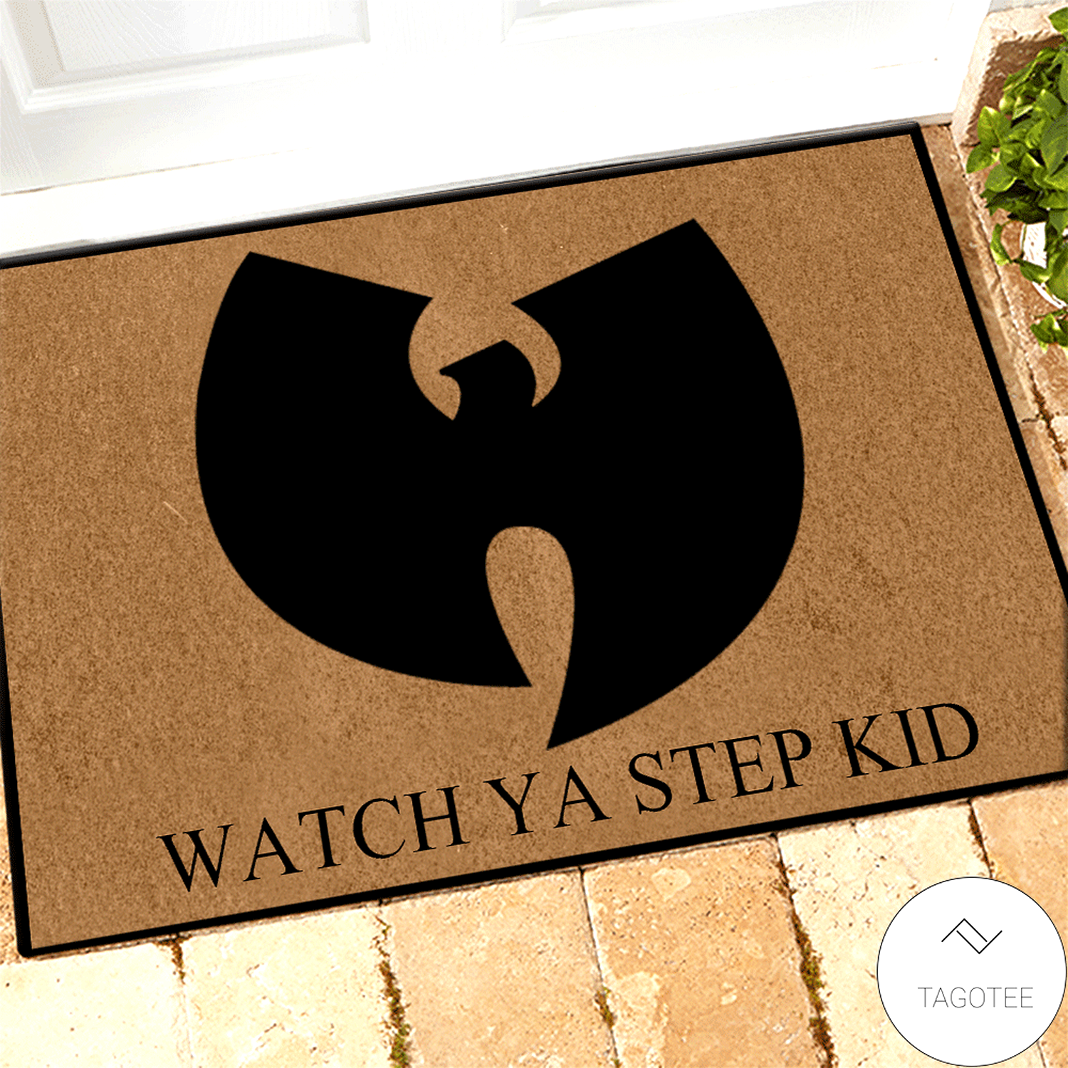 Wu-Tang Clan Watch ya step kid doormat | TAGOTEE