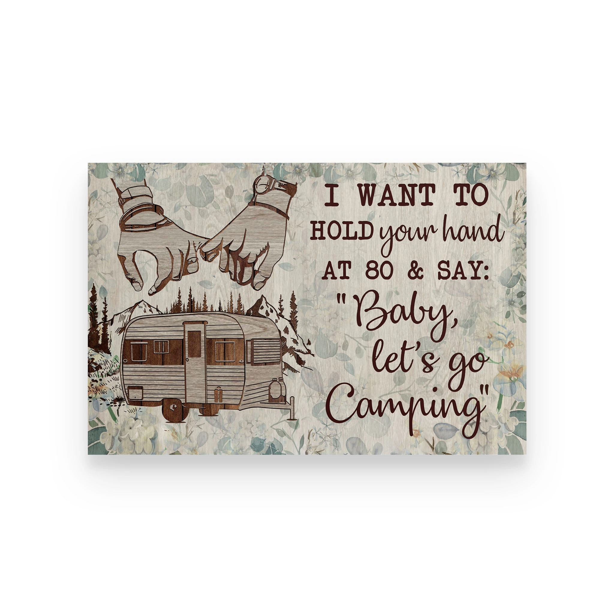 Camping I want to hold your hand custom name poster 3