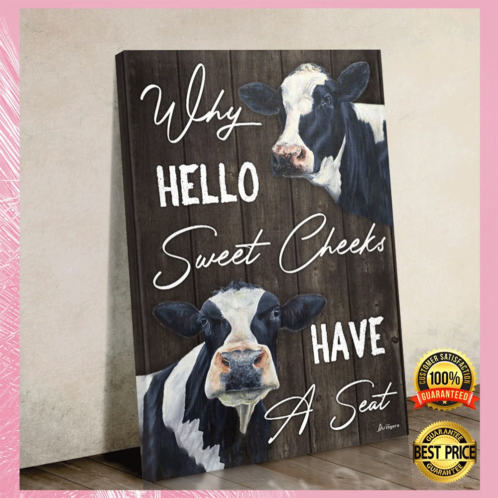 Dairy cattle why hello sweet cheeks have a seat canvas2