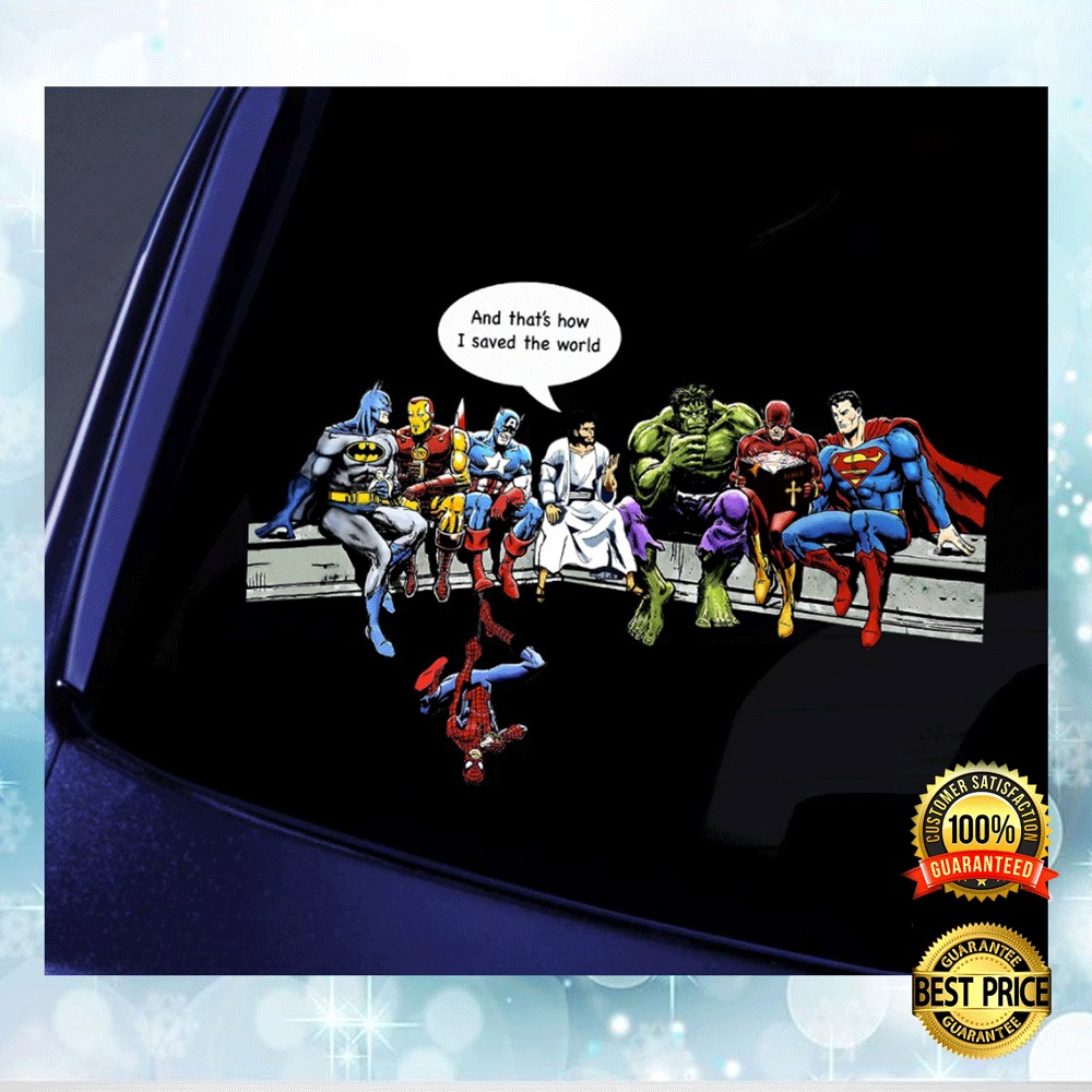 Jesus and Superheroes and that_s how i save the world sticker (3)