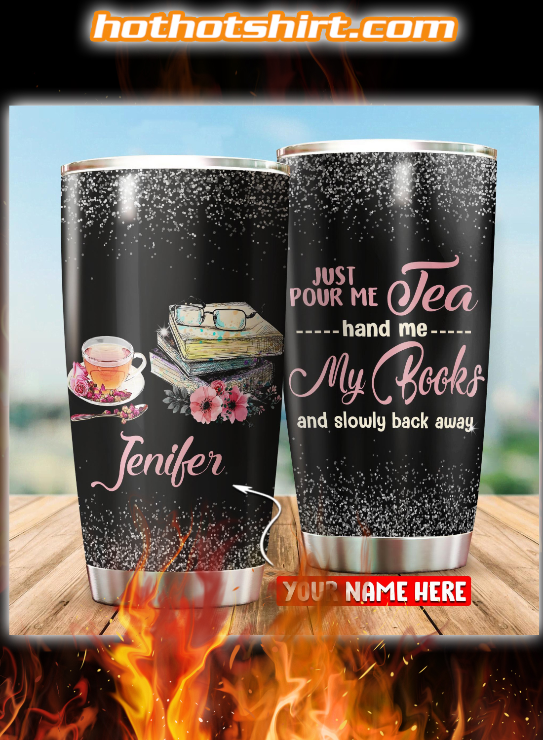 Personalized Just pour me tea hand me my book tumbler