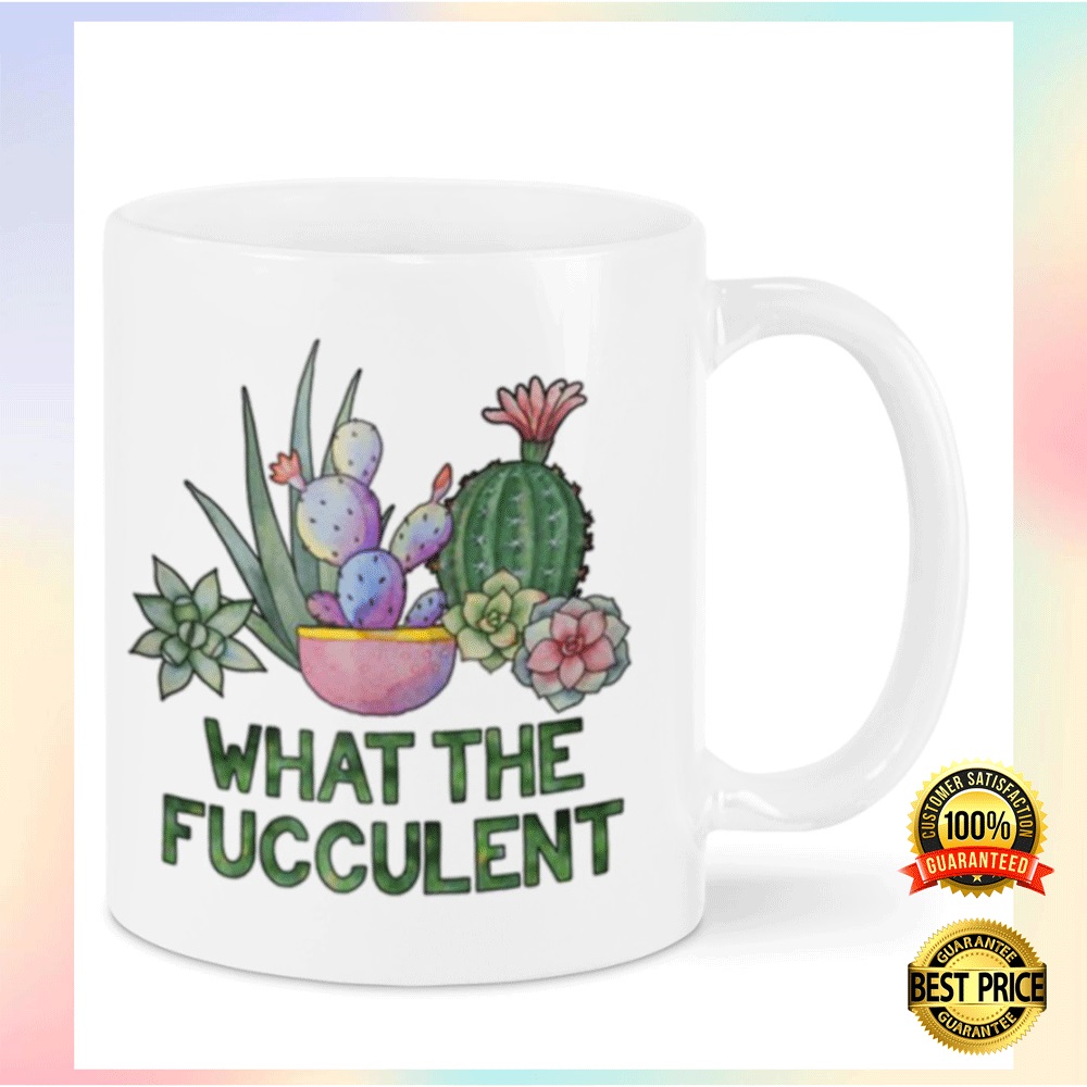 What the fucculent mug1