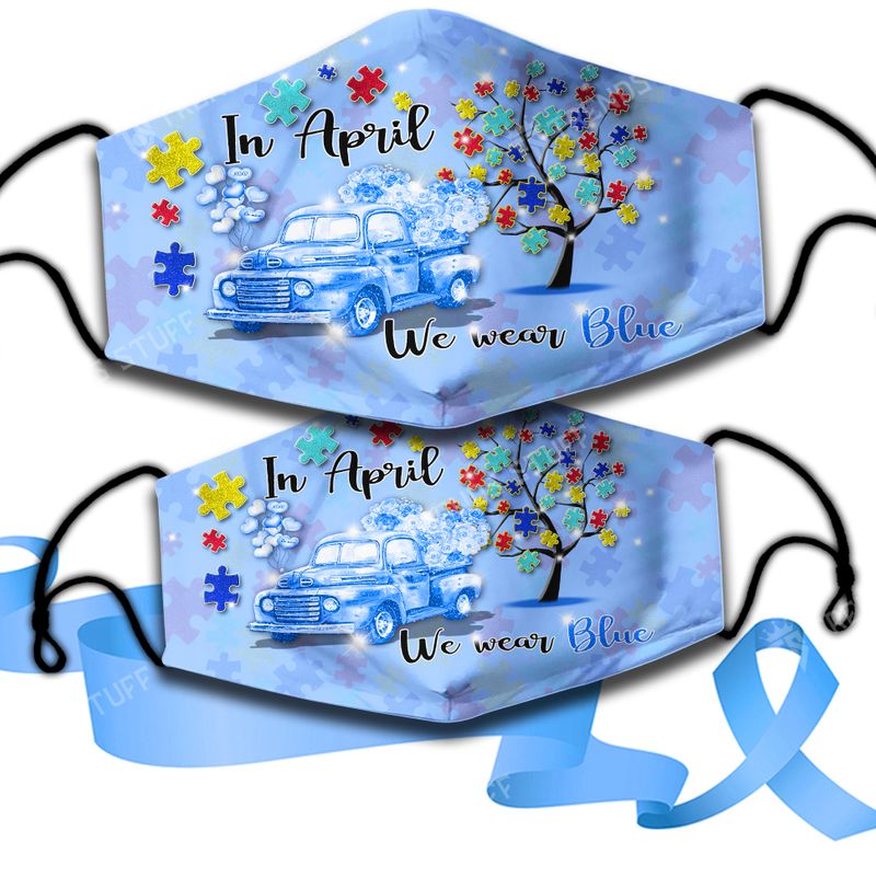 Autism awareness In April we wear blue face mask