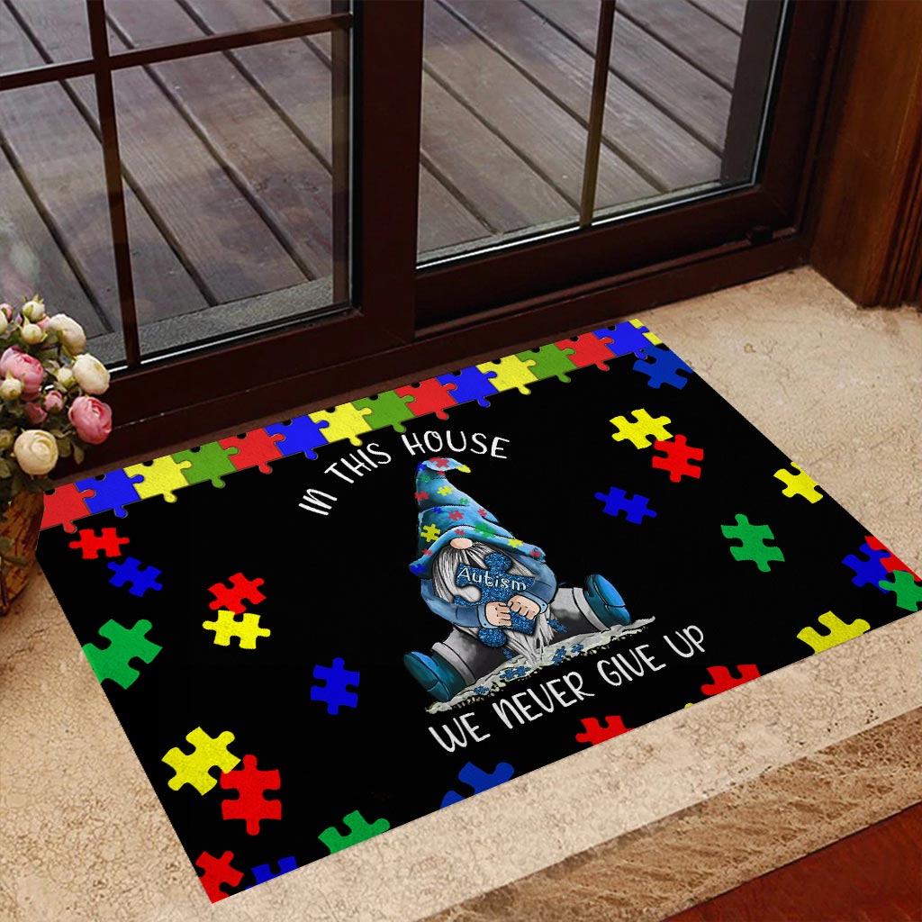 Gnome autism in this house we never give up doormat