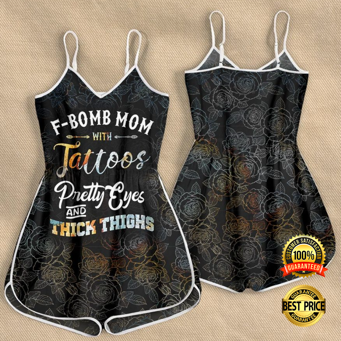 F bomb mom with tattoos pretty eyes and thick thighs romper 4