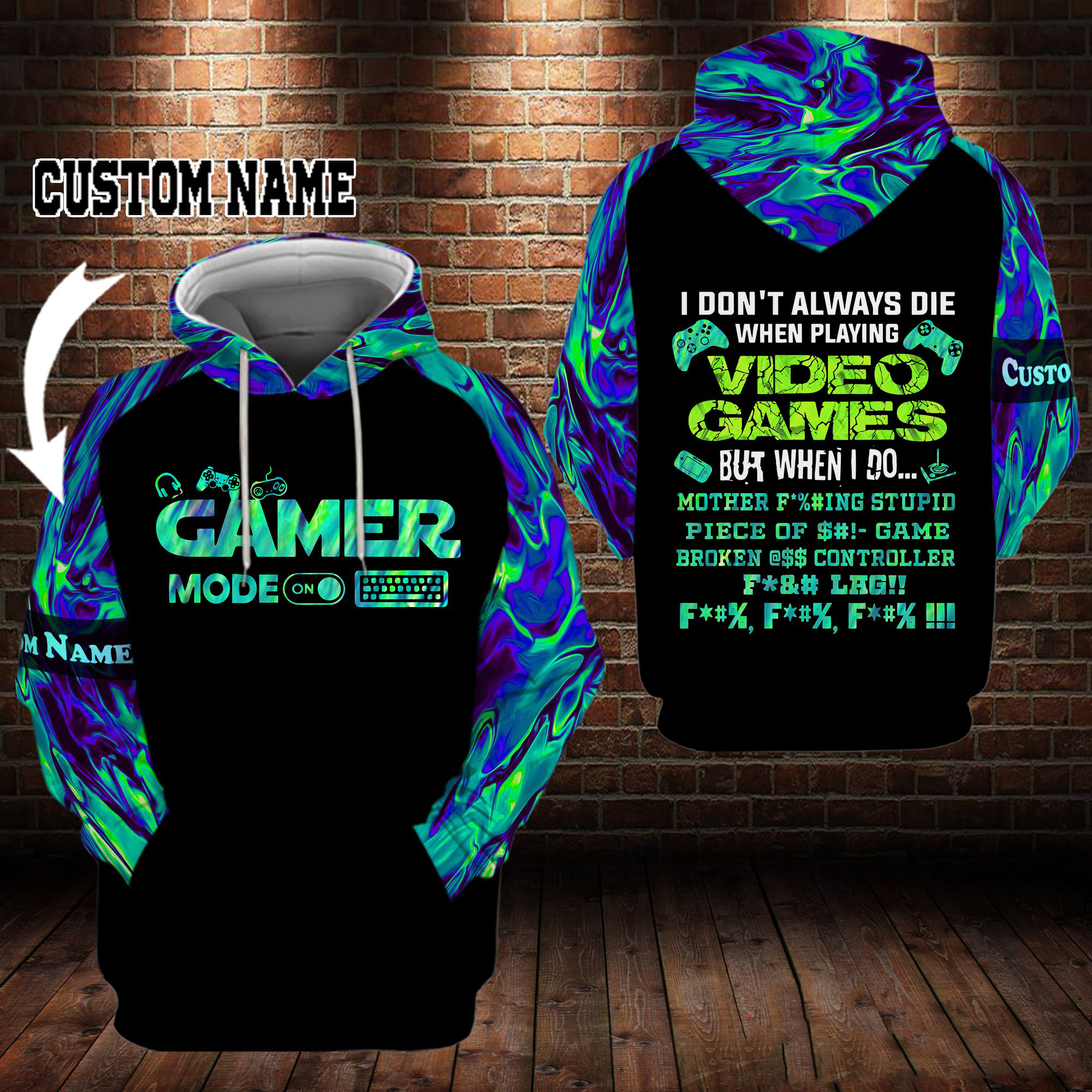 Gamer I dont always die when playing video games personalized custom name 3d hoodie
