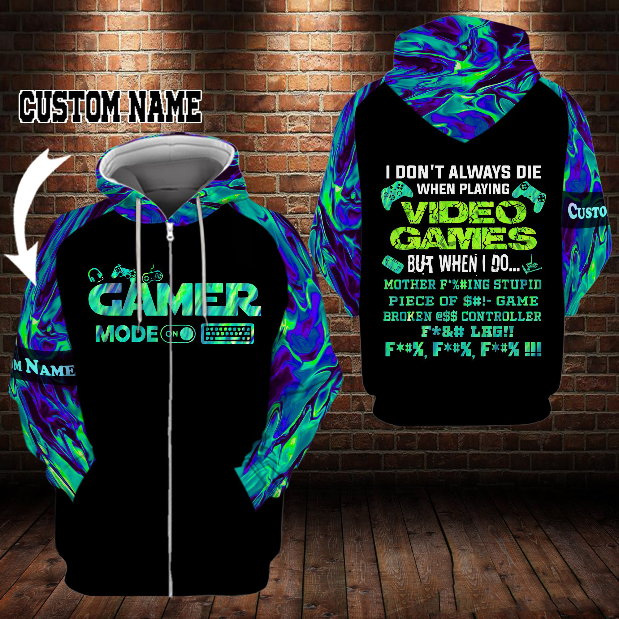 Gamer I dont always die when playing video games personalized custom name 3d zip hoodie