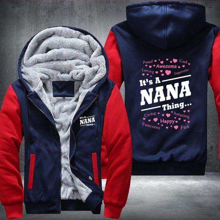 Its a nana thing fleece hoodie