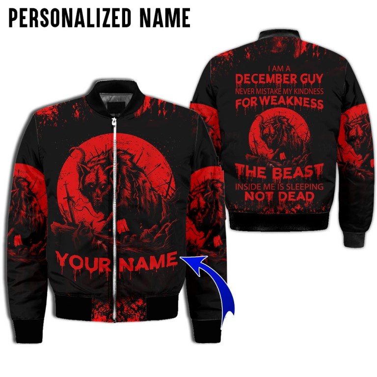 Personalized name December guy never mistake my kindness for weakness the beast 3d bomber