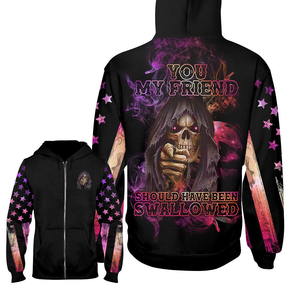 You my friend should have been swallowed all over printed zip hoodie