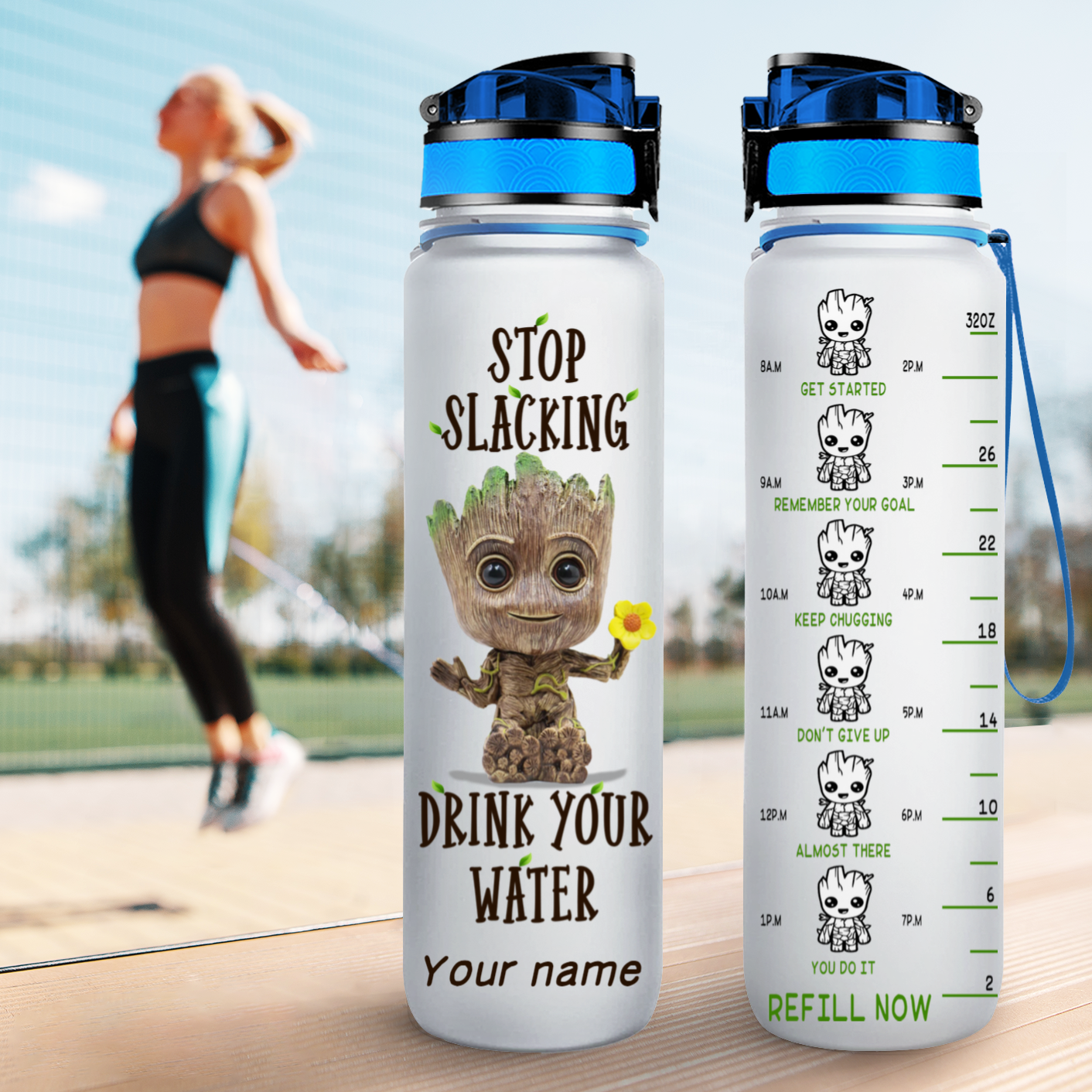 7 Groot Stop Slacking Drink your water tracker bottle 4
