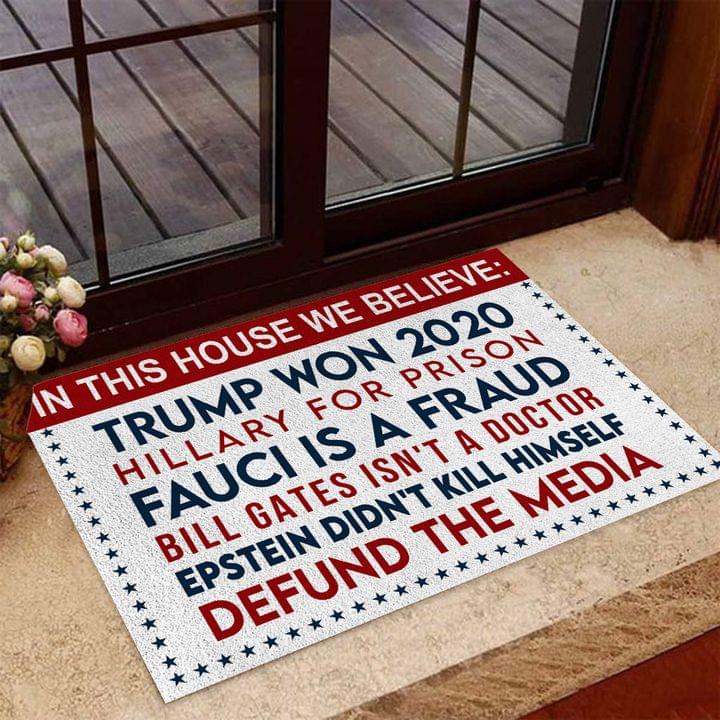 In this house we believe Trump won 2020 doormat Picture 3